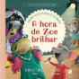 A Hora De Zoe Brilhar - Preview