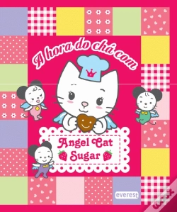 Capa do artigo A Hora do Chá Com Angel Cat Sugar