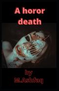 A Horor Death