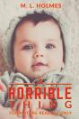 A Horrible Thing - Preview