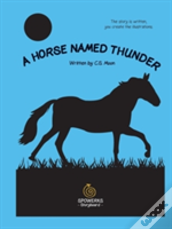 A Horse Named Thunder
