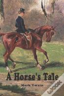 A Horse'S Tale