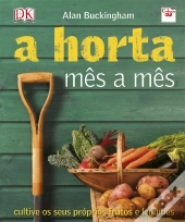 A Horta Mês a Mês