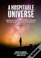 A Hospitable Universe