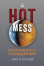 A Hot Mess - Preview