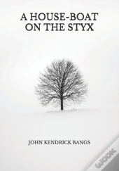 A House-Boat On The Styx