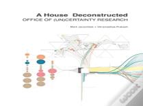 A House Deconstructed
