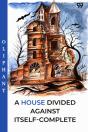 A House Divided Against Itself-Complete (Edition1) - Preview