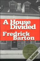 A House Divided