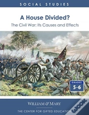 Capa do artigo A House Divided? The Civil War - Its Causes And Effects