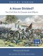 A House Divided? The Civil War - Its Causes And Effects - Preview