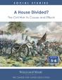 A House Divided? The Civil War - Its Causes And Effects - Preview