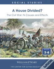 Capa do artigo A House Divided? The Civil War - Its Causes And Effects