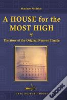 A House For The Most High