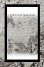 A House In Fragments - Preview