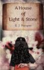 A House Of Light And Stone - Preview