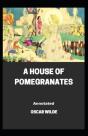 A House Of Pomegranates Annotated - Preview