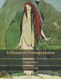 A House Of Pomegranates - Preview