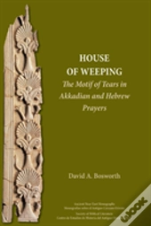 A House Of Weeping