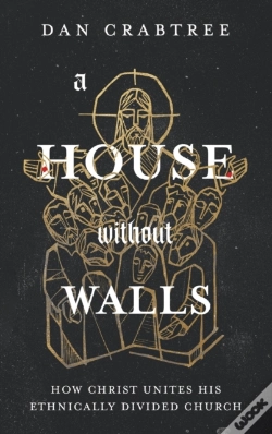 Capa do artigo A House Without Walls: How Christ Unites
