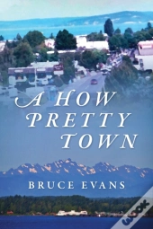 A How Pretty Town