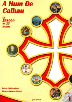 Capa do artigo A Hum De Calhau T.1 ; Le Gascon En 25 Leçons