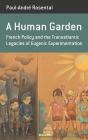 A Human Garden - Preview