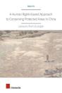 A Human Rights-Based Approach To Conserving Protected Areas In China - Preview