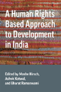 A Human Rights Based Approach To Development In India - Preview