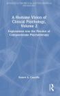 A Humane Vision Of Clinical Psychology, Volume 2 - Preview