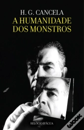 A Humanidade dos Monstros