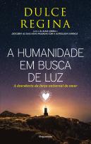 A Humanidade em Busca de Luz