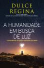 A Humanidade em Busca de Luz - Preview