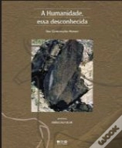 Capa do artigo A Humanidade Essa Desconhecida