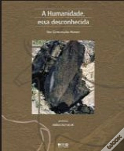 Capa do artigo A Humanidade Essa Desconhecida