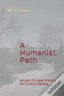 A Humanist Path