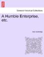 A Humble Enterprise, Etc. - Preview