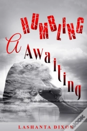 Capa do artigo A Humbling Awaiting