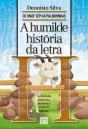 A Humilde História Da Letra H - Preview