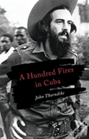 Capa do artigo A Hundred Fires In Cuba