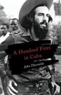 A Hundred Fires In Cuba