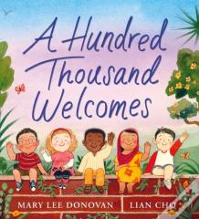 A Hundred Thousand Welcomes