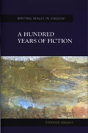 A Hundred Years Of Fiction - Preview