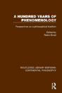 A Hundred Years Of Phenomenology - Preview