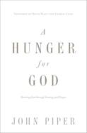 A Hunger For God