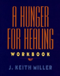 A Hunger For Healing Workbook - Preview