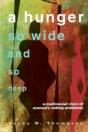 A Hunger So Wide And So Deep - Preview