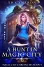 A Hunt In Magic City - Preview