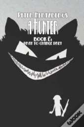 A Hunter - Book 2