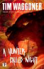 A Hunter Called Night - Preview
